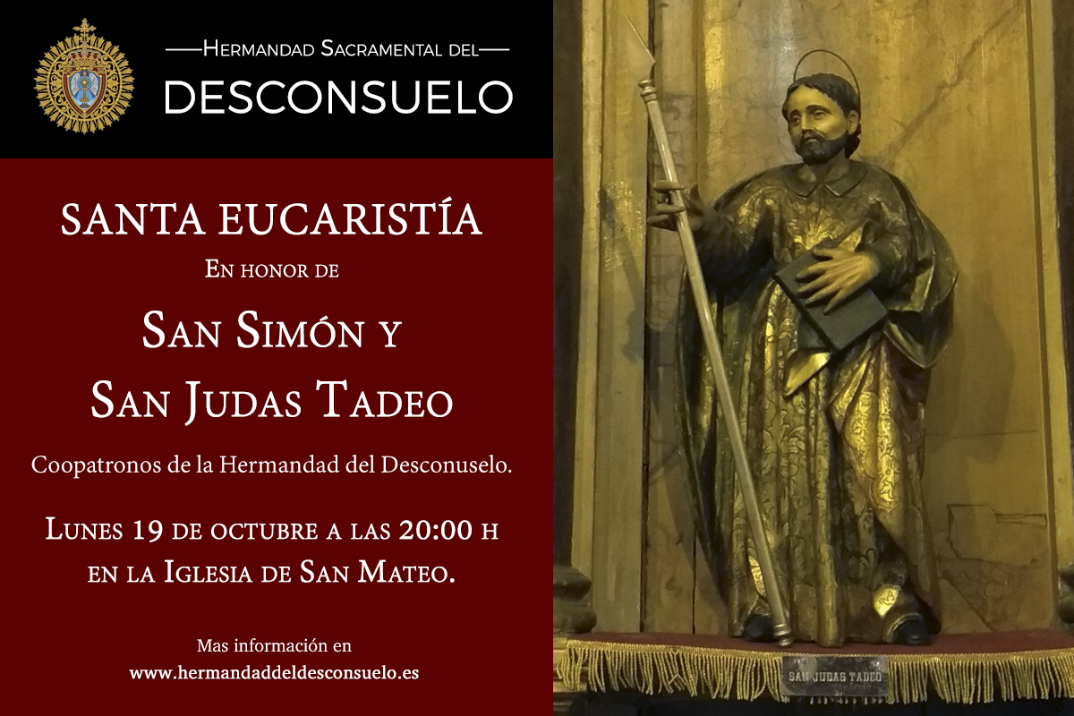 Eucaristía en honor a San Simón y San Judas Tadeo Eucaristía en honor a San Simón y San Judas Tadeo